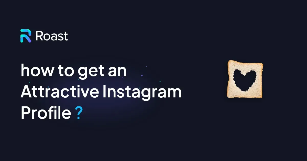 how to get an Attractive Instagram Profile ?