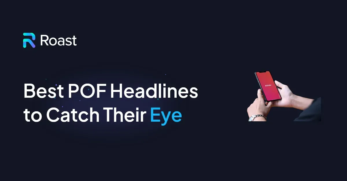 Best POF Headlines to Catch Their Eye