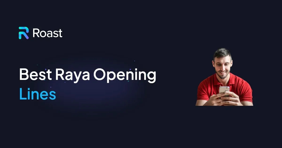 Best Raya Opening Lines