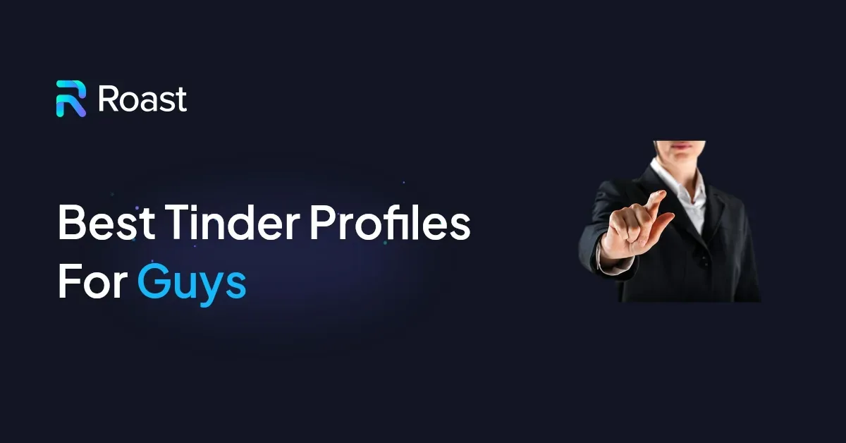 Best Tinder Profiles For Guys