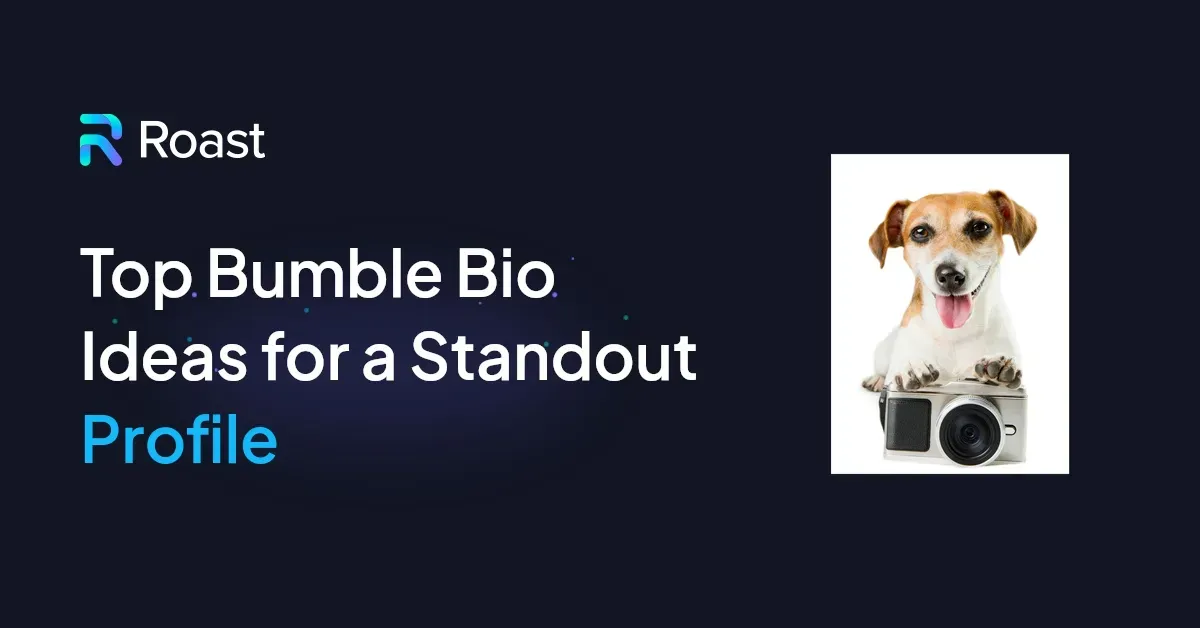 Top Bumble Bio Ideas for a Standout Profile