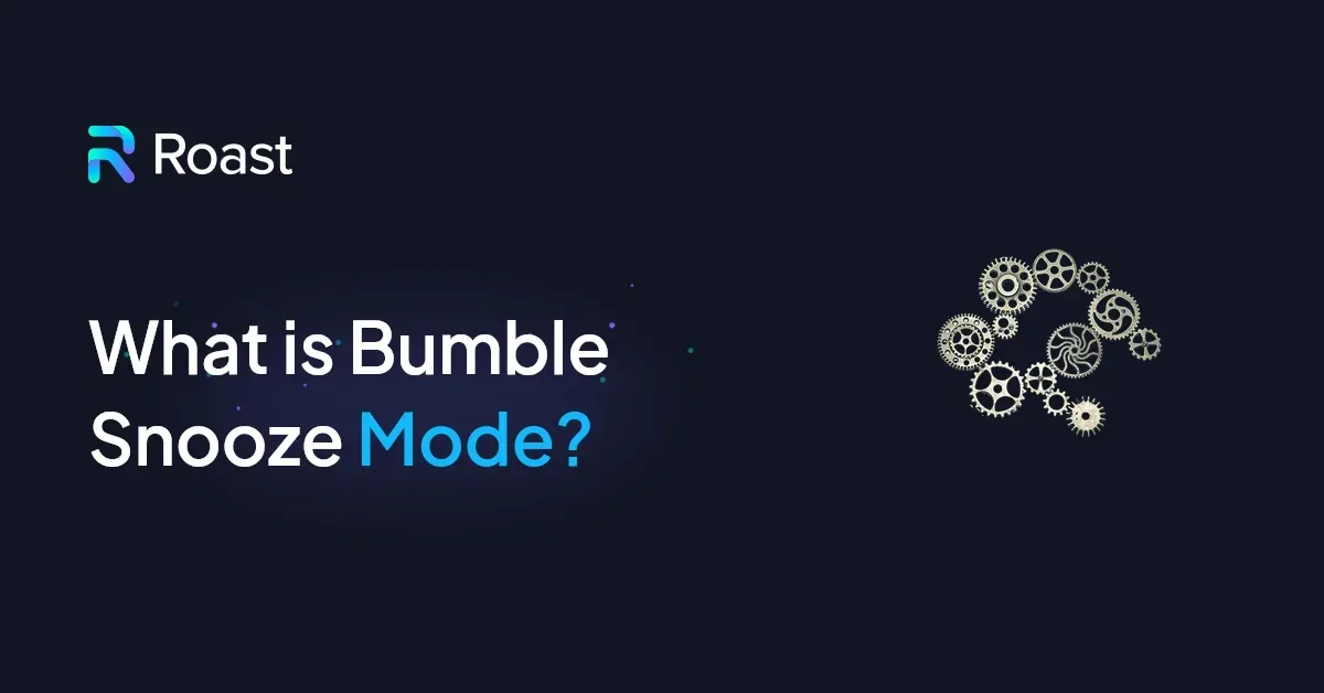 What is Bumble Snooze Mode?