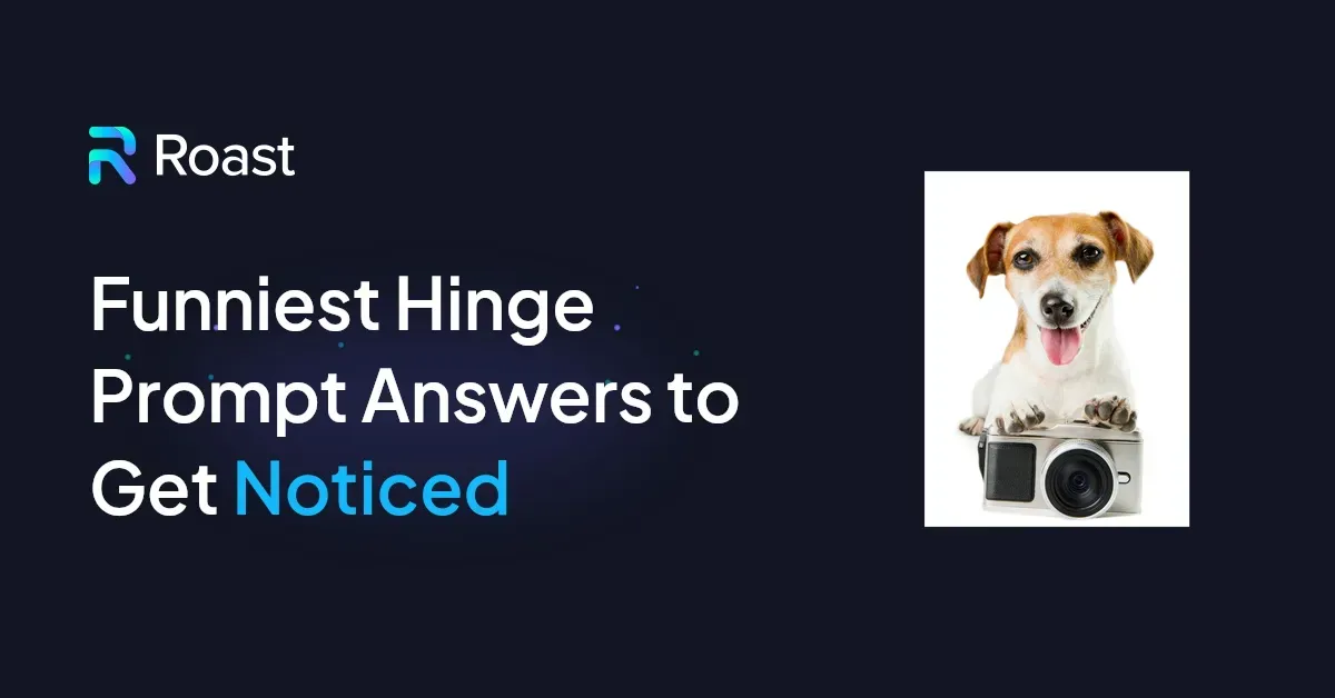 Funniest Hinge Prompt Answers to Get Noticed