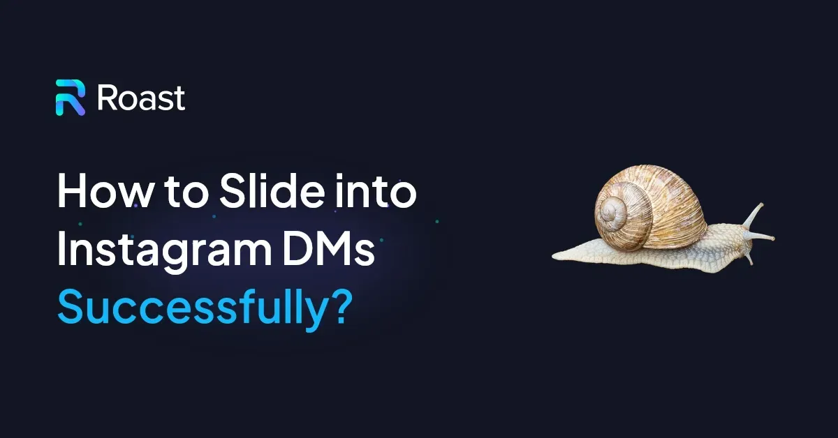 How to Slide into Instagram DMs Successfully?