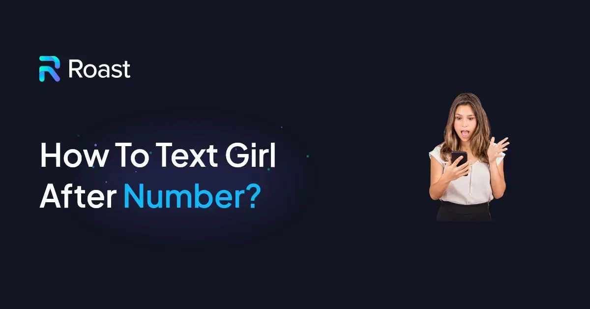 How To Text Girl After Number?