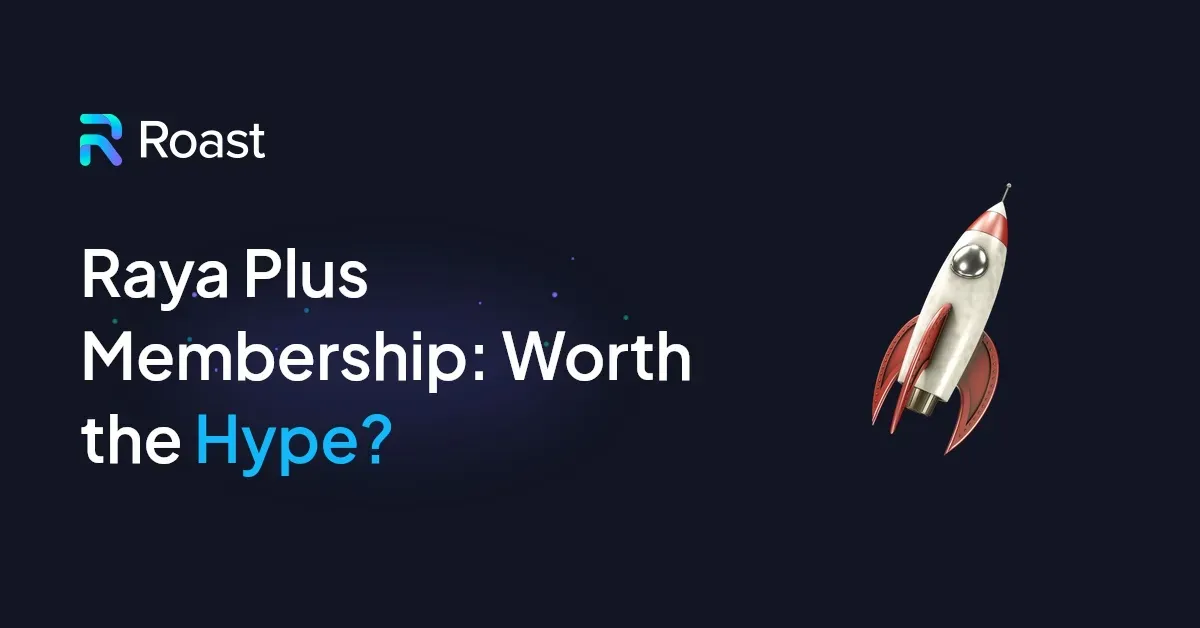 Raya Plus Membership: Worth the Hype?