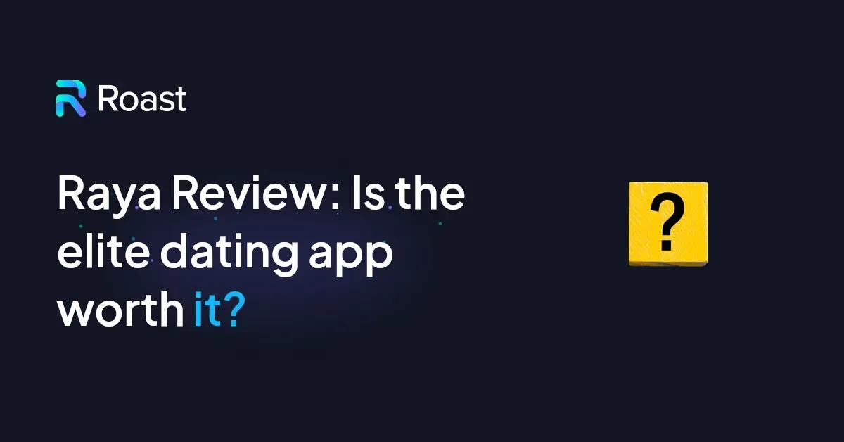 Raya Review: Is the elite dating app worth it?