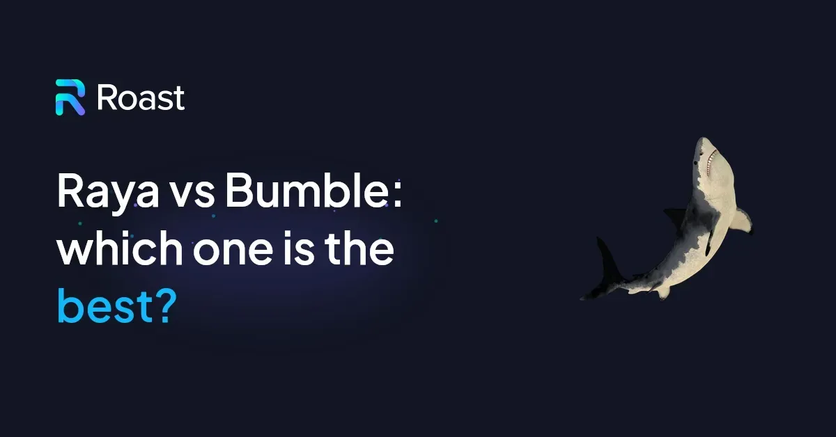 Raya vs Bumble: which one is the best?