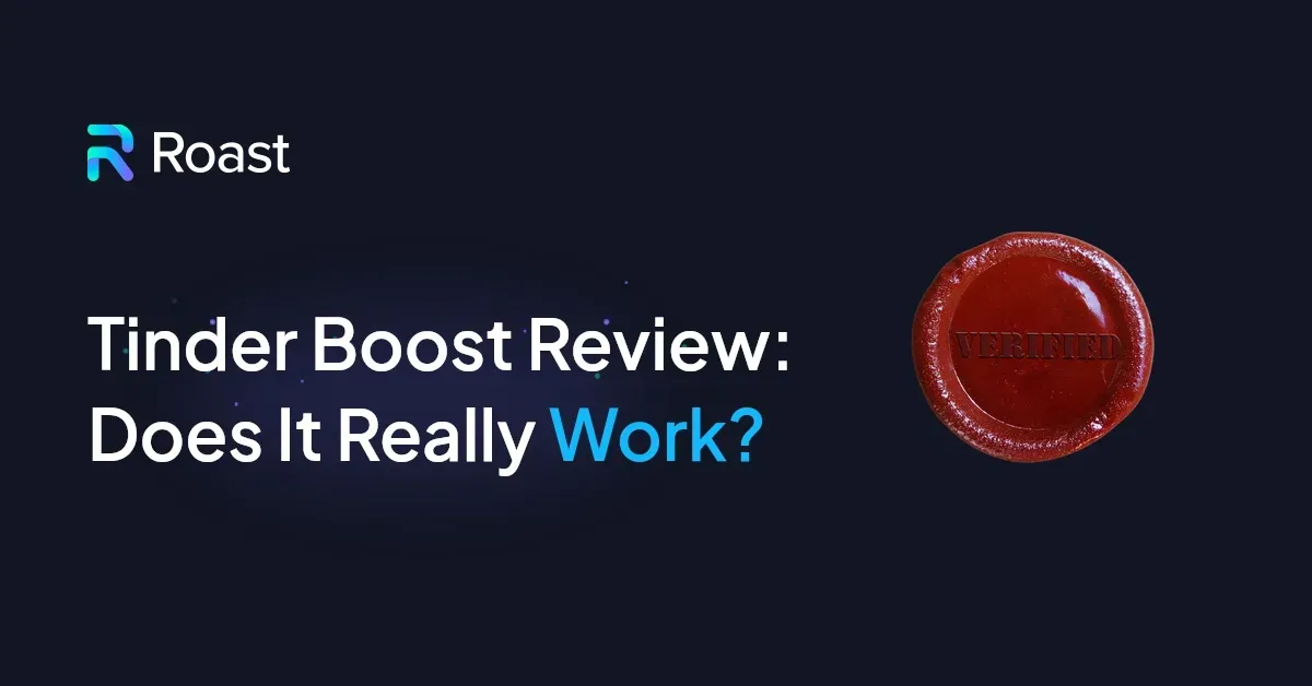 Tinder Boost Review: Does It Really Work?