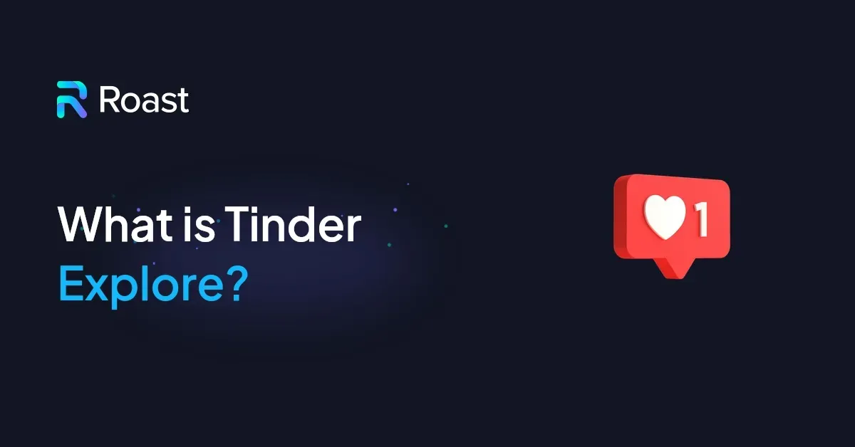 What is Tinder Explore?
