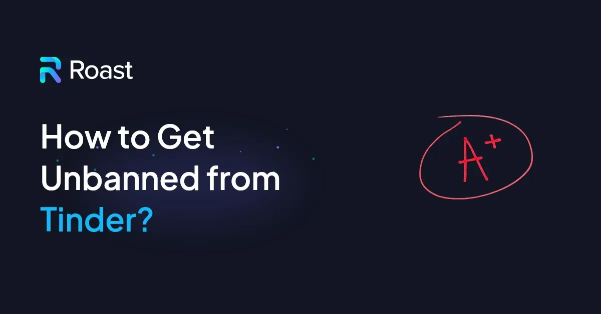 How to Get Unbanned from Tinder?